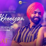 Teri Akhiyan Lyrics from Qismat 2 by Ammy Virk