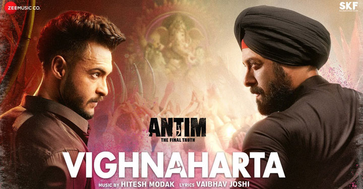 Vighnaharta Lyrics from Antim ft Salman Khan