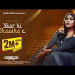 yaar hi jhootha c lyrics afsana khan 2021