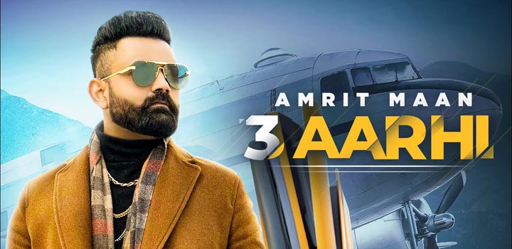 3 aarhi lyrics amrit maan 2021