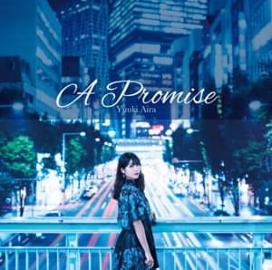 aira yuuki a promise lyrics