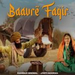 baavre faqir lyrics kanwar grewal jyoti nooran 2021