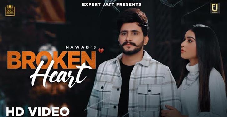 Broken Heart Lyrics by Nawab