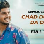 chad duniya da dar mera hoja lyrics gurnam bhullar