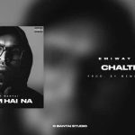 chalte firte lyrics in english emiway bantai