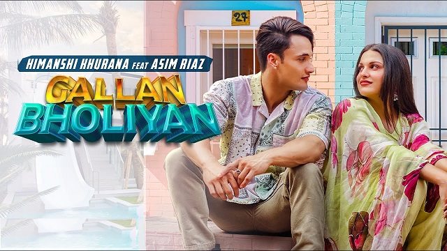 gallan bholiyan lyrics himanshi khurana asim riaz
