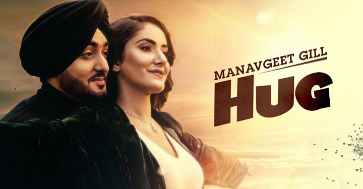 Hug Lyrics by Manavgeet Gill