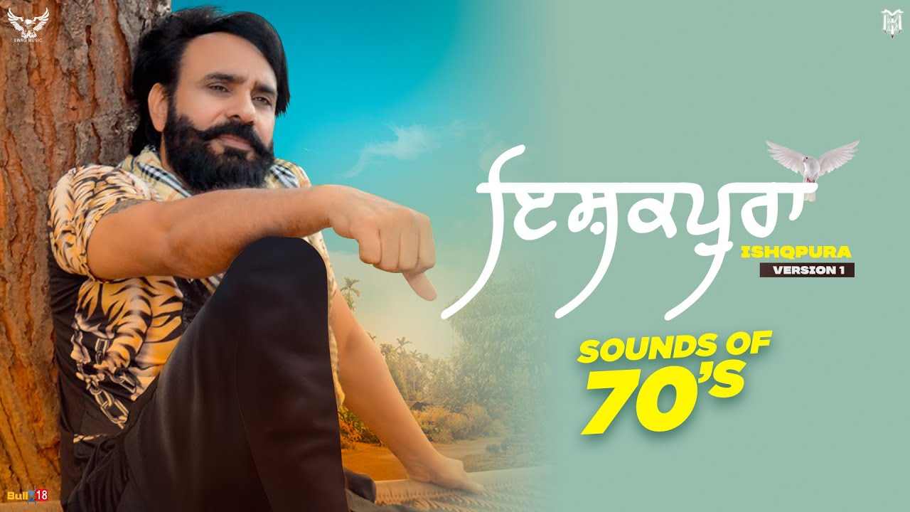 ishqpura version 1 lyrics babbu maan 2021