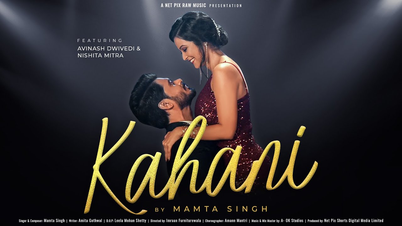 kahani lyrics mamta singh 2021