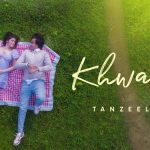 Khwahish Lyrics by Tanzeel Khan