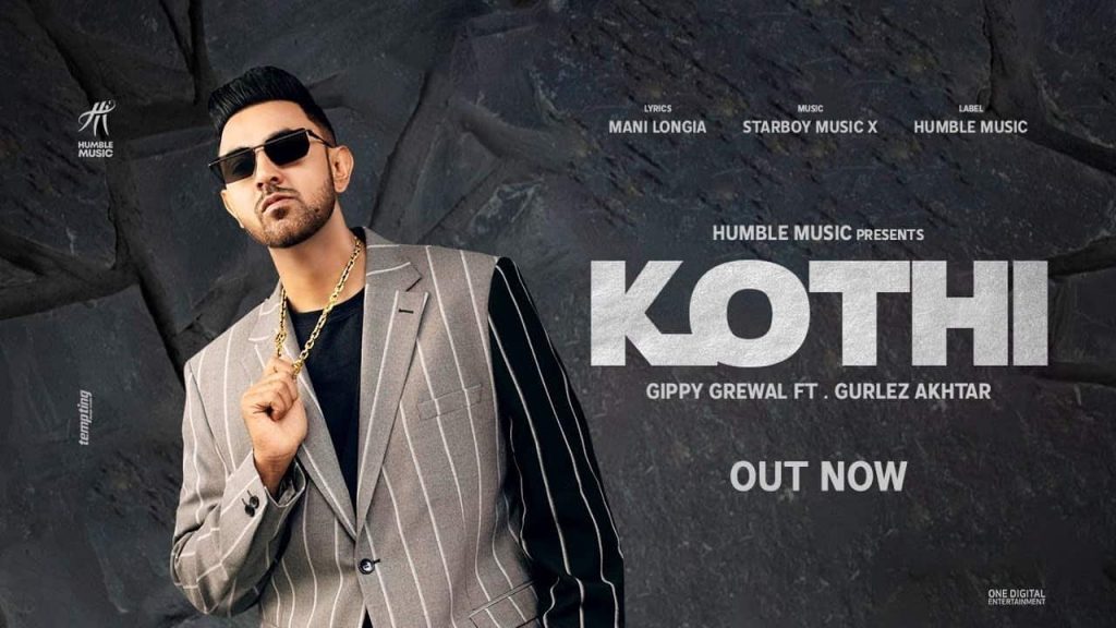 Kothi Lyrics – Gippy Grewal, Gurlez Akhtar – Limited Edition (2021)