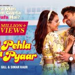 leke pehla pehla pyaar lyrics jassie gill simar kaur kya meri sonam gupta bewafa hai 2021