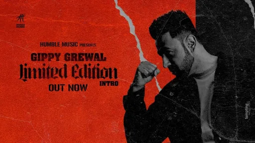 limited edition intro lyrics gippy grewal limited edition 2021