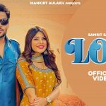 lor lyrics samrit sandhu 2021