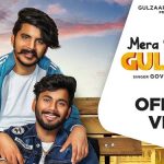 Mera Bhai Gulzaar Lyrics by Govind Chhaniwala