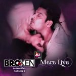 mere liye lyrics akhil sachdeva broken but beautiful season 3 2021