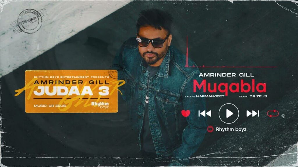 Muqabla Lyrics – Amrinder Gill – Judaa 3 Chapter 1 (2021)