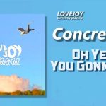 Oh Yeah, You Gonna Cry Lyrics by Lovejoy