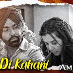 Pyar Di Kahani Lyrics by Ammy Virk