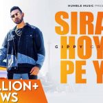 siraa hoya peya lyrics gippy grewal limited edition 2021