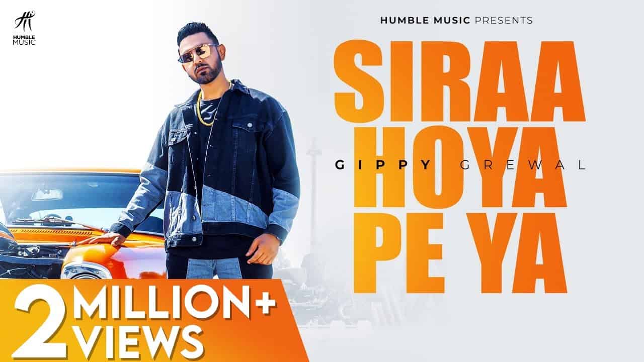 siraa hoya peya lyrics gippy grewal limited edition 2021