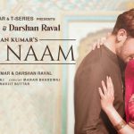 Tera Naam Lyrics by Darshan Raval and Tulsi Kumar