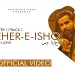 zehar e ishq lyrics varinder brar dr aashmeen shahi 2021