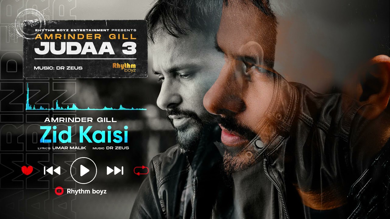 zid kaisi lyrics amrinder gill judaa 3 chapter 1 2021