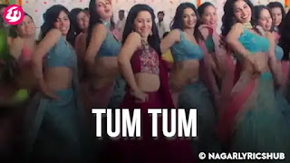 Tum Tum Lyrics Meaning