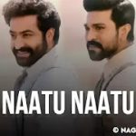 Naatu Naatu Lyrics RRR