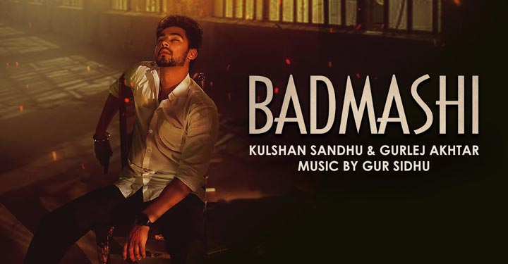 badmashi lyrics kulshan sandhu