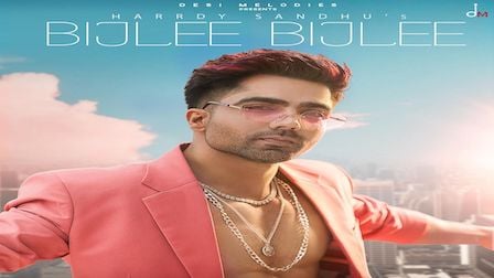 bijlee bijlee lyrics harrdy sandhu 2021