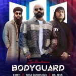 bodyguard lyrics zora randhawa sandeep thind fateh doe 2021