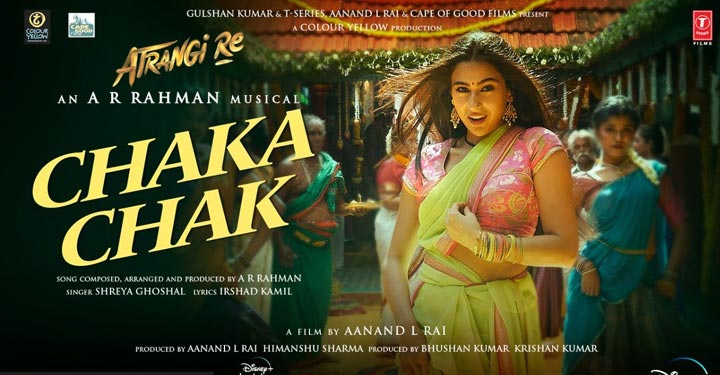 Chaka Chak Lyrics from Atrangi Re