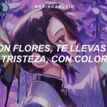 con flores te llevaste mi tristeza con colores dibujaste la nobleza de la mano lyrics