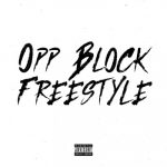 drilla freestyle opps and blocks lyrics