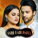 Farq Nahi Padta Lyrics - Stebin Ben