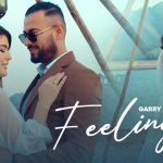 Feelinga Lyrics by Garry Sandhu