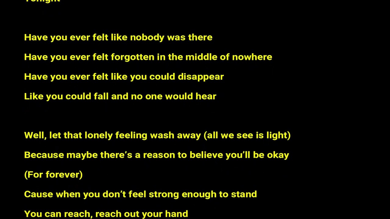 have you ever felt like nobody was there lyrics