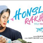 honsla rakh title track lyrics diljit dosanjh honsla rakh 2021