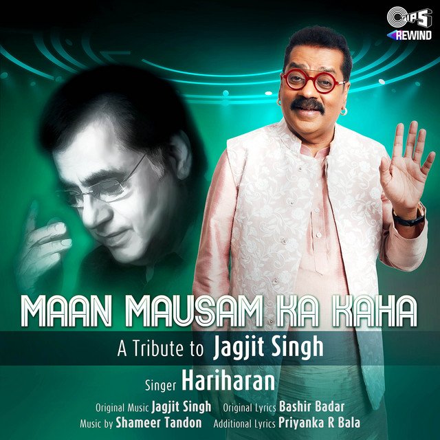 maan mausam ka kaha lyrics hariharan 2021