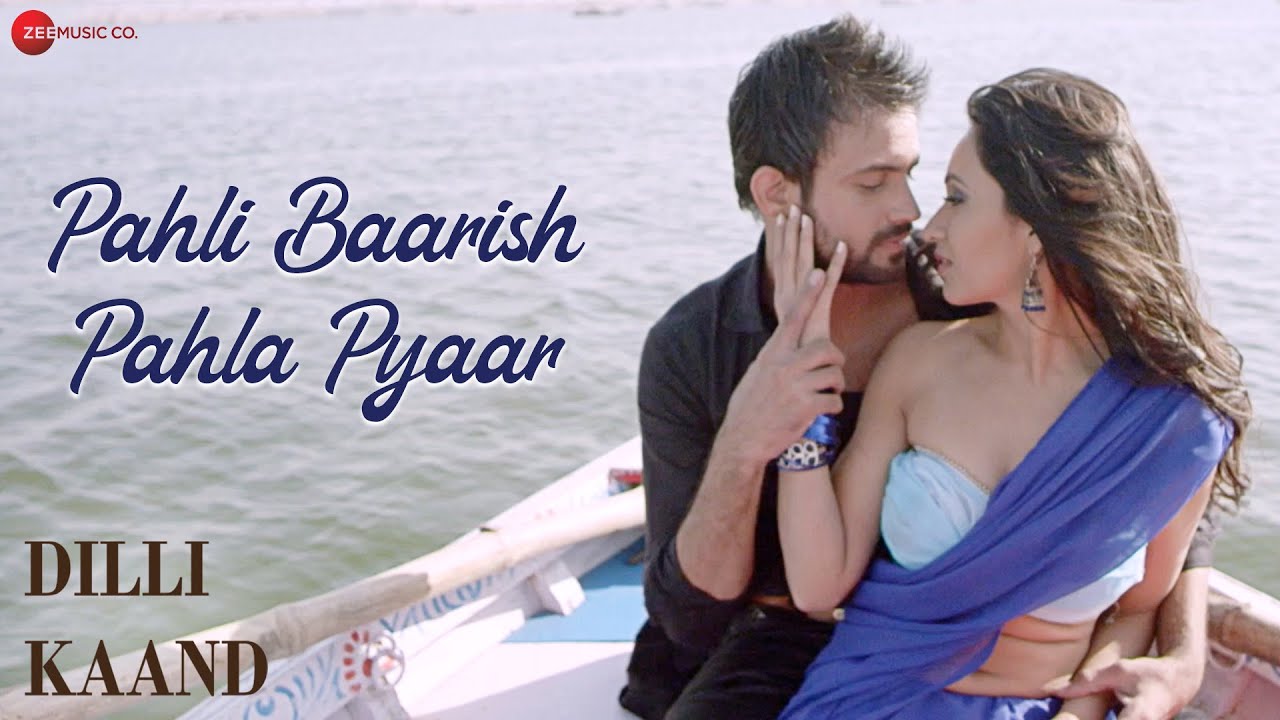 pahli baarish pahla pyaar lyrics javed ali dilli kaand 2021