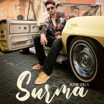 surma lyrics jassie gill all rounder 2021