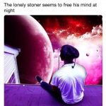 the lonely stoner seems to free his mind at night lyrics