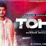 tohr lyrics gurnam bhullar 2021