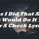 you should have had a check lyrics