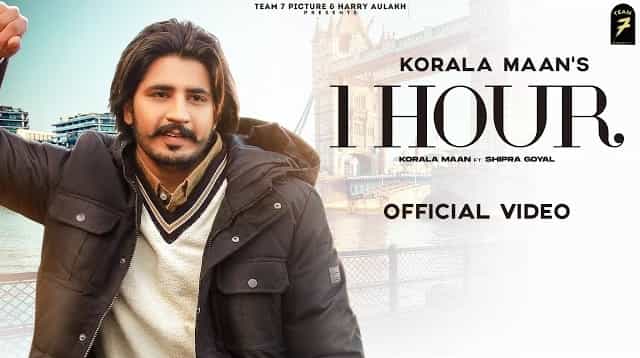 1 hour lyrics korala maan shipra goyal 2021