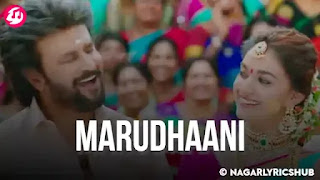 Marudhaani Lyrics Meaning