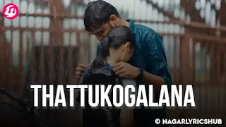 Thattukogalana Lyrics