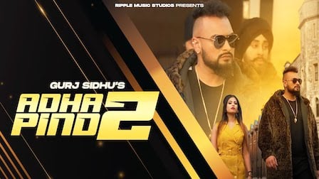 adha pind lyrics gurj sidhu 2021